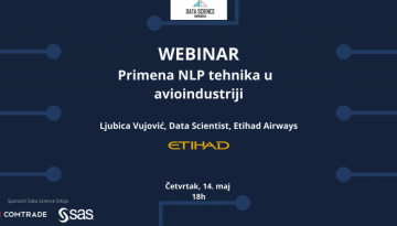Tema ovog Data Science Srbija Webinara, održanog 14. maja, bila je primena NLP tehnika u avioindustriji.